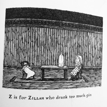 Black and white illustration taken from The Gashlycrumb Tinies of a two little girls at a table, one skeletal and dead, presumably related to the large bottle atop the table. It is captioned “Z is for Zillah who drank too much gin."